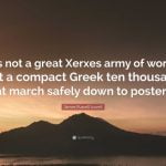 best xerxes quotes scaled