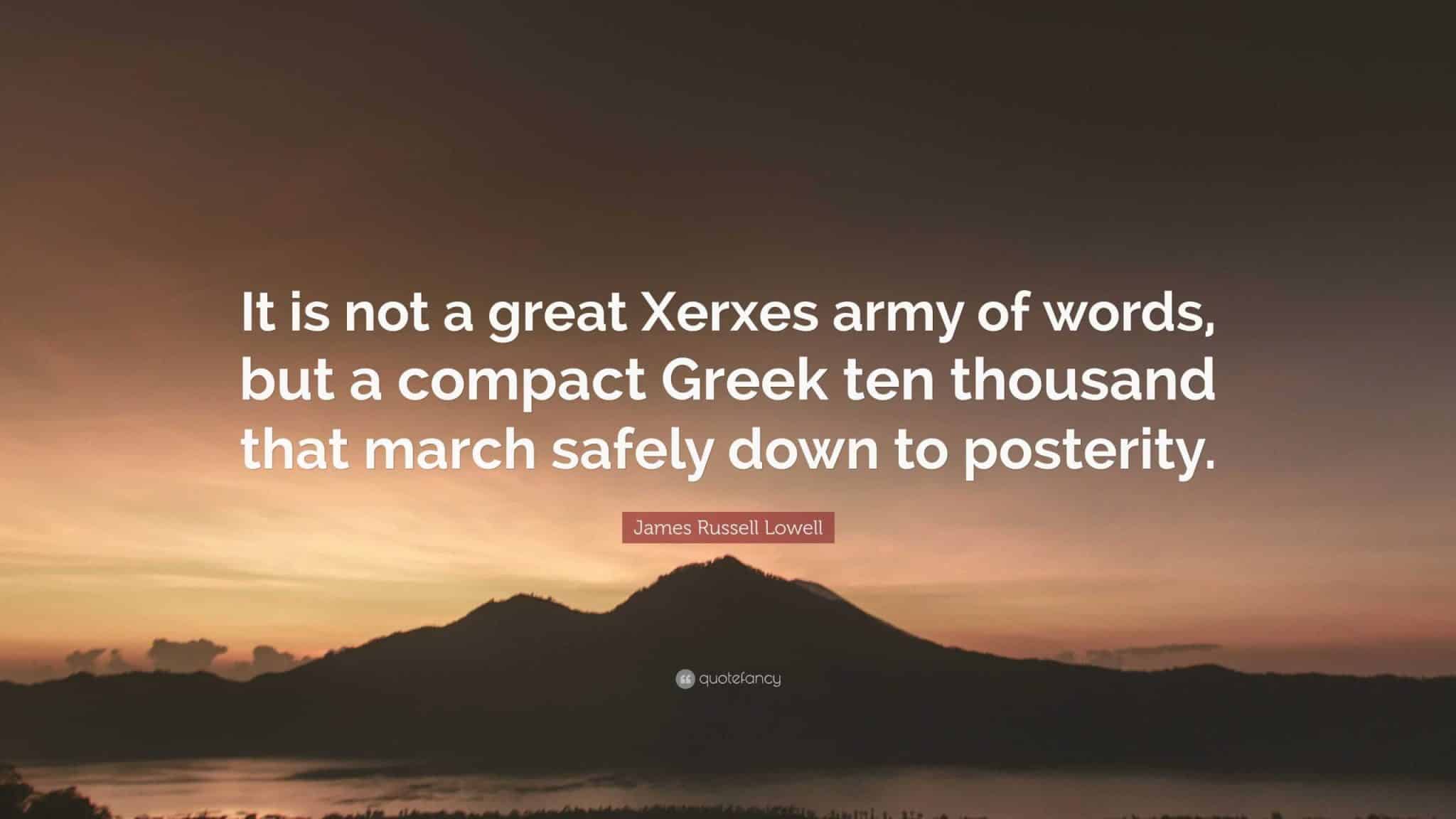 best xerxes quotes scaled