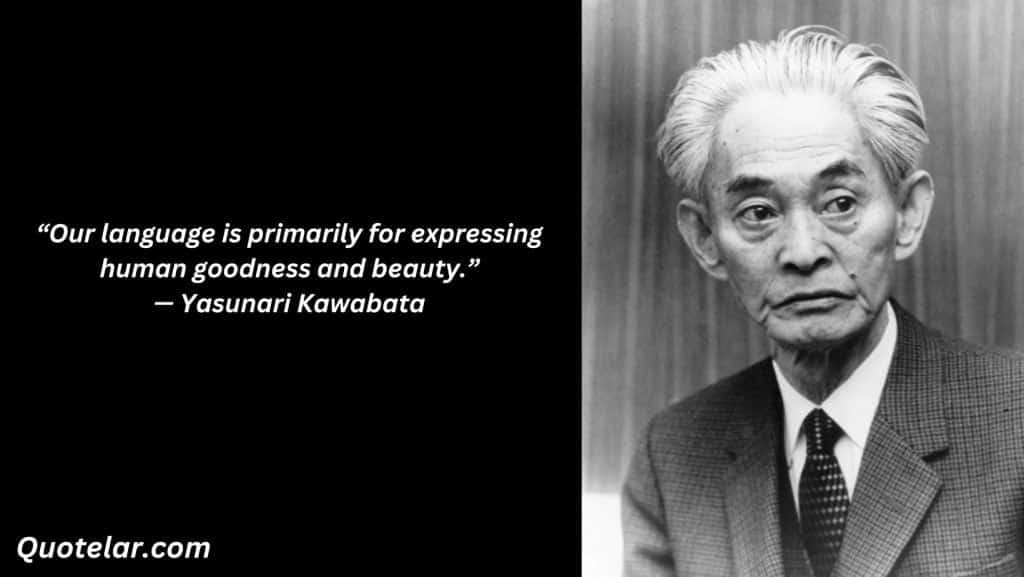 best yasunari kawabata quotes